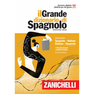 Zanichelli Il grande dizionario di spagnolo