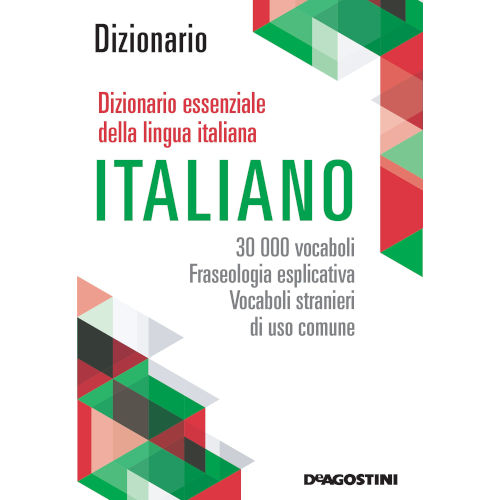 De Agostini Dizionario essenziale della lingua italiana 2020