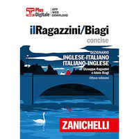 Zanichelli Il Ragazzini-Biagi Concise 2020